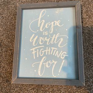 hope is worth fighting for board